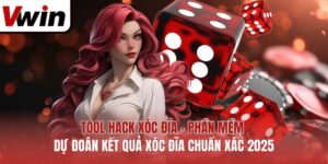 Tool Hack Xóc Đĩa – Phần Mềm Dự Đoán Kết Quả Xóc Đĩa Chuẩn Xác 2025